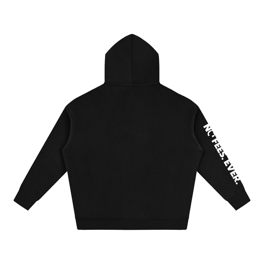 "No Fees. Ever." Sleeve - Oversize Fleeced Hoodie